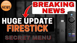 BRAND NEW FIRESTICK UPDATE NEW SECRET MENU [upl. by Oinota]