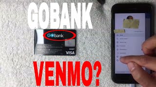 ✅ Can You Add Go Bank Prepaid Debit Card To Venmo 🔴 [upl. by Miof Mela379]