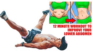 12 Minute Workout to Improve Your Lower Abdomen [upl. by Grearson]