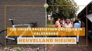 Heuvelland Nieuws Zes unieke racefietsen gestolen in Valkenburg [upl. by Montana983]