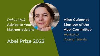 Alice Guionnet Advice to Young Mathematicians 2023 [upl. by Marleah]