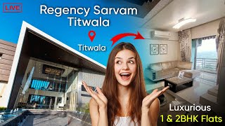 Regency Sarvam Titwala🏡🔥 Best Flats in Titwala  Luxurious 1 amp 2BHK Flats  Flats Review Review [upl. by Ginni634]