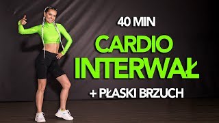 CARDIO INTERWAŁ  TRENING SPALAJĄCY TKANKĘ TŁUSZCZOWĄ   PŁASKI BRZUCH [upl. by Lenahc679]