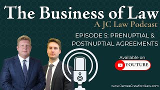 Episode 5 Pre and Post Nuptial Agreements [upl. by Haran605]