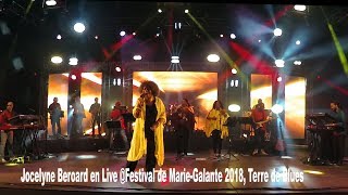 Extraits Live Jocelyne Beroard Festival de MarieGalante Terre de Blues 2018 [upl. by Notrem79]