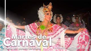 Calle Arriba de La Palma de Las Tablas 2020  Martes de Carnaval tuna en paseo de calle [upl. by Adnicaj]