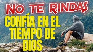 MIRA Lo Que Sucederá Cuando Confías en el Tiempo de Dios DIOS Tiene un Plan PERFECTO Para Tu Vida [upl. by Castra]