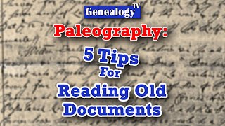 5 Tips on How to Read Old Documents Paleography [upl. by Kayley283]