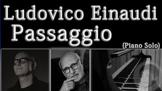 Passaggio  Ludovico Einaudi 20238 [upl. by Lethia]