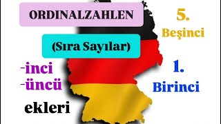 DIE ORDINALZAHLEN Sıra Sayılar [upl. by Primaveras]