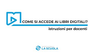 Istruzioni per docenti di Scuola Secondaria come accedere ai testi [upl. by Brentt]