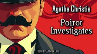 Poirot Investigates by Agatha Christie  Hercule Poirot 3  Full Audiobook [upl. by Kcirre734]