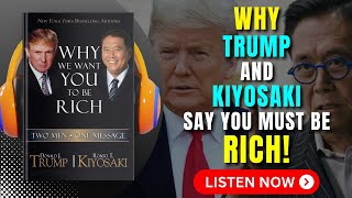 Why We Want You To Be RICH by Donald Trump and Robert Kiyosaki Audiobook  Book Summary in English [upl. by Elizabet939]