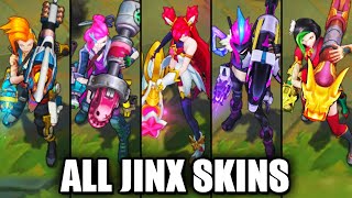 All Jinx Skins Spotlight League of Legends [upl. by Finkelstein]