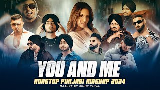 You And Me  Nonstop Punjabi Mashup 2024  Shubh FtSonam Bajwa  Shubh All Hits Song  Sumit Vimal [upl. by Llennhoj]