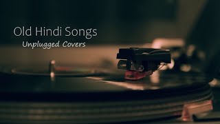 Old Hindi Songs 😌Unplugged 🥰Unplugged Covers Song  core music  Old Hindi mashup 💞 RelaxChil [upl. by Prem904]