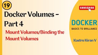 Docker  19  Binding the Mount Volumes  Stateless Vs Stateful Containers  Kastro Kiran V [upl. by Drews]