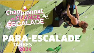 Escalade  Championnat de France paraescalade  Tarbes 2024 [upl. by Namzed720]