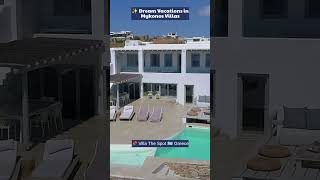 ✨ Mykonos Villas for rent Villa The Spot [upl. by Temple]