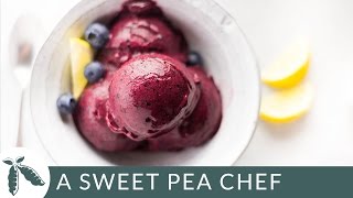 Lemon Blueberry Sorbet  A Sweet Pea Chef [upl. by Christal404]