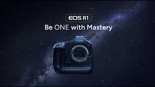 Behold Canon’s Latest Flagship Model the EOS R1  First EOS RSeries FullFrame Camera [upl. by Muns]