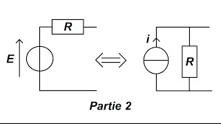 Thévenin et Norton  partie 2 [upl. by Anawek]