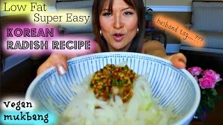 LowFat KOREAN RADISH RICE • Mukbang amp Recipe [upl. by Gere]