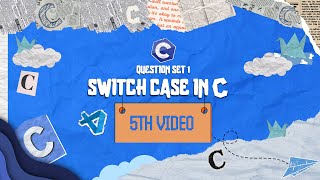 C PROGRAMMING 05  MASTERS OF THE SWITCH CASE IN C A COMPLETE GUIDE [upl. by Mcferren215]