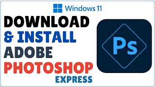 How to Download and Install Adobe Photoshop in Windows 11 2024 [upl. by Welles]