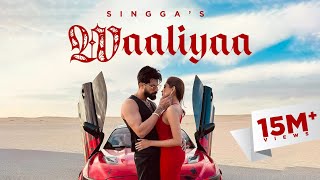 WAALIYAA  SINGGA  STORY VERSION  OFFICIAL VIDEO  Latest Punjabi Songs 2024 [upl. by Asserac851]