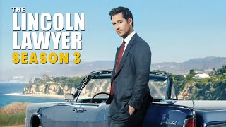 The Lincoln Lawyer Season 3 2024 Trailer Release Date New Cast amp Plot Details [upl. by Nutter]