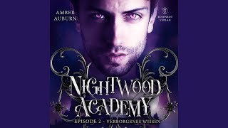 Kapitel 4  Nightwood Academy Episode 2  Verborgenes Wissen [upl. by Baniaz]