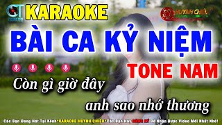 Karaoke Bài Ca Kỷ Niệm Tone Nam Nhạc Sống Mới Nhất 2024  Karaoke Huỳnh Chiêu [upl. by Bradeord]