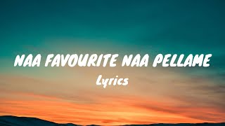 Nen Edhi Anna Baagundhi Kanna full song Telugu lyrics  NAA FAVOURITE NAA PELLAAME Telugu Lyrics [upl. by Artie]