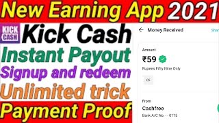 kickcash app payment proof ka sath kaise milega money full information 😱💯 [upl. by Onairelav]