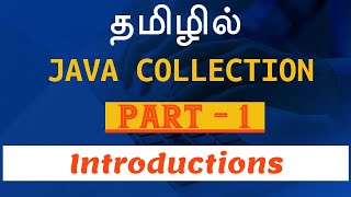 Java in Tamil  Collections  Part 1  Introduction  Payilagam [upl. by Atinad367]