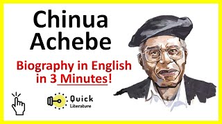 Chinua Achebe Biography in 3 Minutes  Father of African Literature  Short Biography [upl. by Salli459]