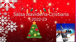 SALSA CRISTIANA ▶️ exitos ▶️ HQ  mix 202223  varios Navideña [upl. by Airotkiv]