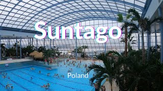 Suntago Park Wodny Poland 4K UHD [upl. by Kinsley]