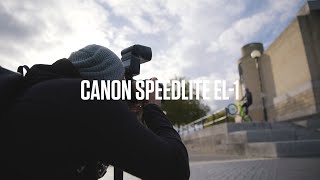 How to shoot high speed sync  The new Canon Speedlite EL1 [upl. by Maurreen]