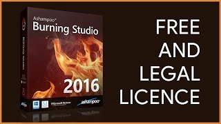 Get FREE and LEGAL License for Ashampoo Burning Studio 2016 [upl. by Ecargyram]