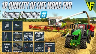 10 Must Have Quality Of Life Mods For Farming Simulator 22 [upl. by Hildagarde]