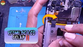 REDMI 9C LCD GELAP AKIBAT KENA AIR SOLUSI JUMPER JALUR LEDNYA‼️ [upl. by Lory]