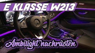 Mercedes Benz EKlasse W213 AmbienteBeleuchtung SCHAWE [upl. by Aromas]