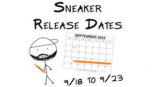 Sneaker Drops for 918  923 [upl. by Capp804]