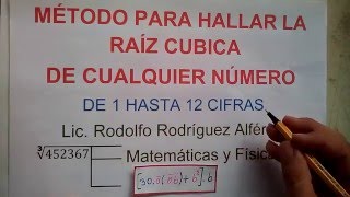 APRENDA A HALLAR LA RAÍZ CUBICA DE 1 HASTA 12 CIFRAS DÍGITOS COMO SACAR LA RAÍZ CUBICA [upl. by Shlomo]