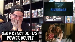 RIVERDALE  3x03 AS ABOVE SO BELOW REACTION 12 [upl. by Yelad241]