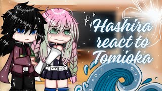 Hashira React To Giyuu Tomioka  Kny  Gacha Club  Angst [upl. by Petunia721]