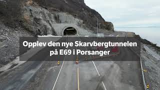 Statens vegvesen  Bli med i nye Skarvbergtunnelen på E69 [upl. by Roxi]