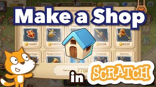 How to Make a Shop in Scratch  Tutorial [upl. by Yecnuahc]